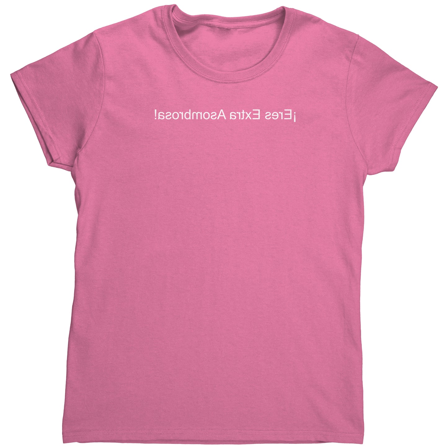 Extra Asombrosa Camisa (mujeres) Con Letras Espejadas Femeninas Blancas