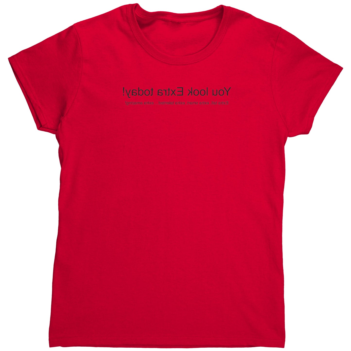 Extra Mirrored Women's Shirt With Black Lettering